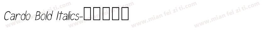 Cardo Bold ltalics字体转换